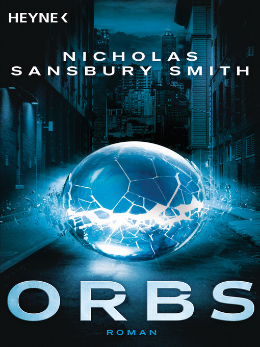 Title details for Orbs by Nicholas Sansbury Smith - Available